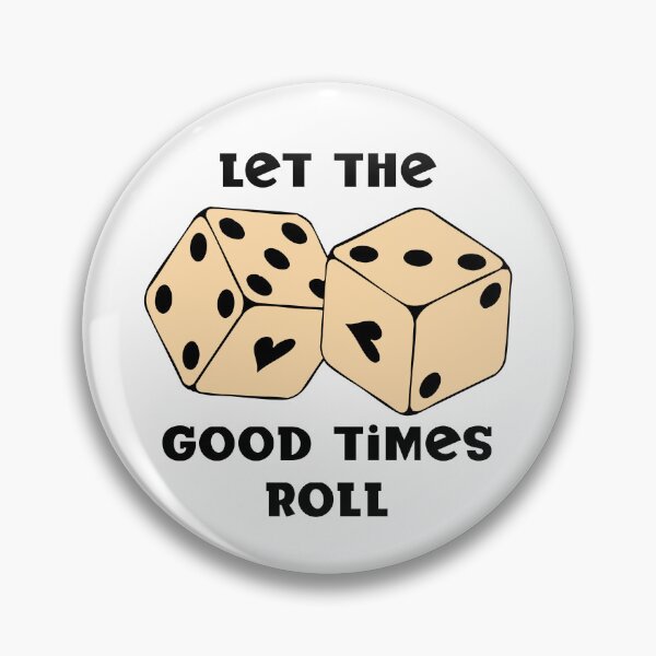 Item preview, let the good times roll dice designed and sold by retrocreations|.