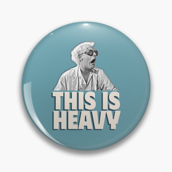 Item preview, This is Heavy - Doc Brown shocked face designed and sold by The Sporty Nerd.