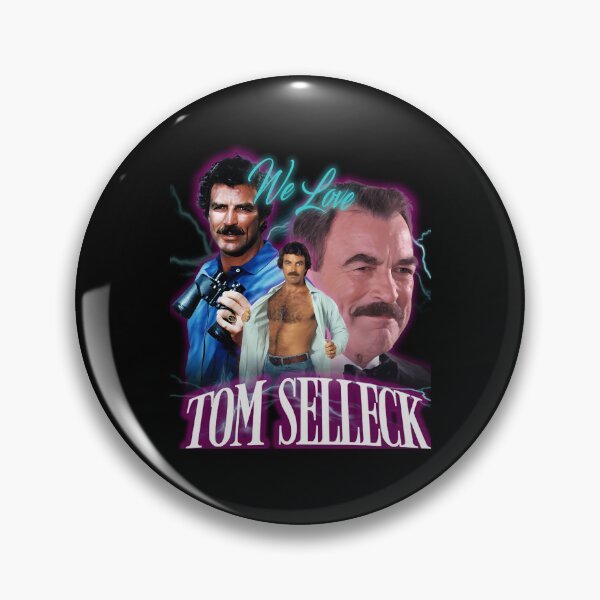 Item preview, Fn Rt Collg We Love Tom Selleck Sllck  designed and sold by Rabon M.