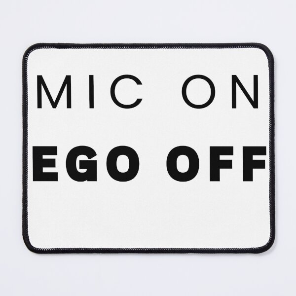 Item preview, Mic On Ego Off Minimal Typography Shirt designed and sold by Mzsoundculture.