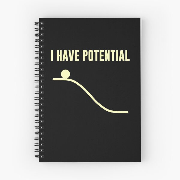 Item preview, I Have Potential Energy designed and sold by ainan1971.