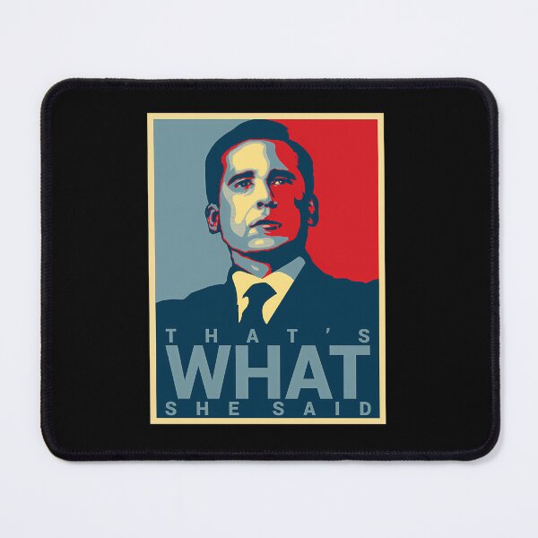 Item preview, Mihael Scott That'S What She Said designed and sold by ainan1971.