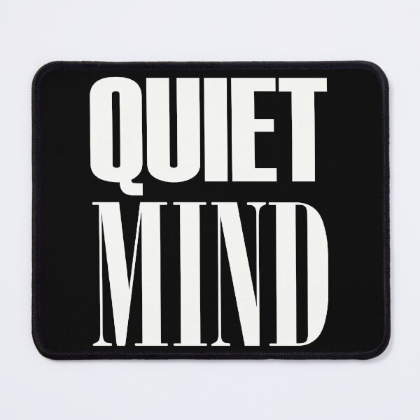 Item preview, Quiet Mind designed and sold by NNAANN.