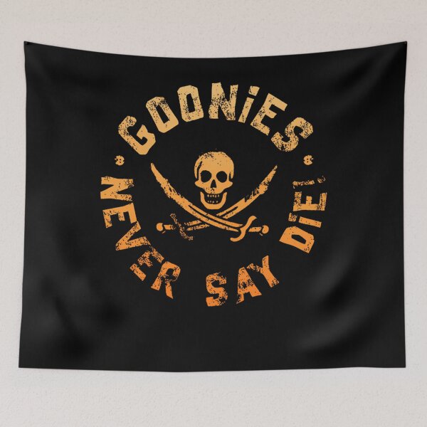 Item preview, Goonies Never Say Die designed and sold by Rabon M.