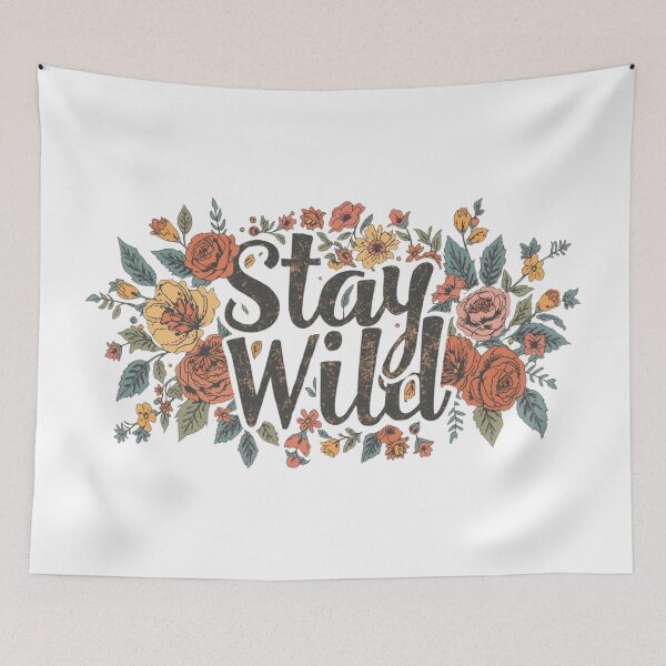 Item preview, Stay Wild – Boho Floral Free Spirit Quote Design designed and sold by Chippychips1.