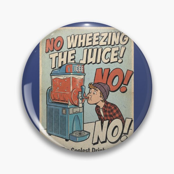 Item preview, No Wheezing the Juice! designed and sold by Primotees.