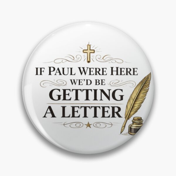 Item preview, If Paul Were Here We'd Be Getting A Letter – Beautiful Christian Shirt designed and sold by Tomasz  Siennicki.