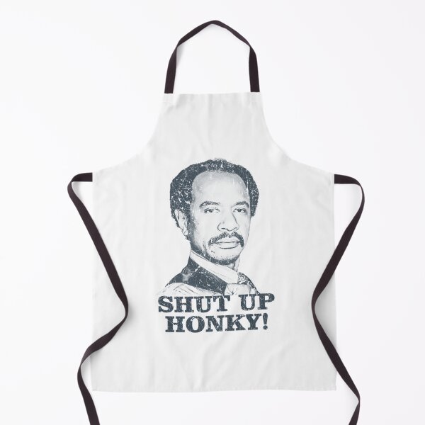 Item preview, Shut Up Honky - The Jeffersons designed and sold by TowersStreet.