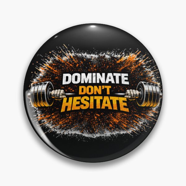 Item preview, Dominate Don’t Hesitate Gym Motivation Discipline Training Design designed and sold by Wolf Garage.