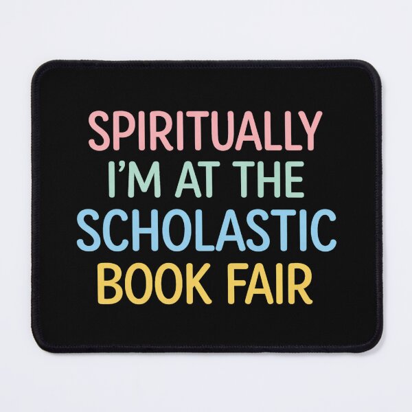 Item preview, Spiritually I'm at The Scholastic Book Fair designed and sold by Markon22.