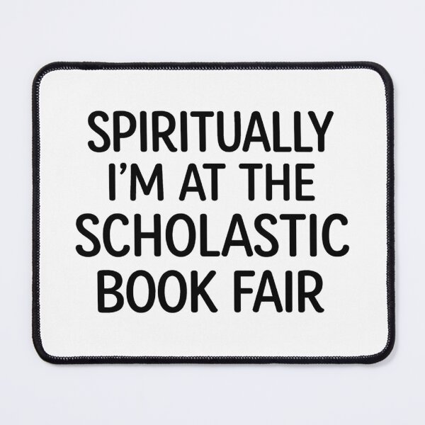 Item preview, Spiritually I'm at The Scholastic Book Fair designed and sold by Markon22.
