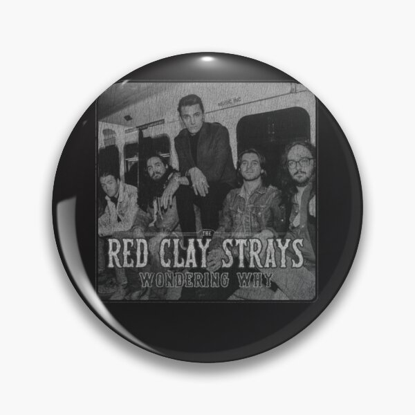 Item preview, The-Red-Clay-Strays  wondering why grunge designed and sold by Kayuh-arts.
