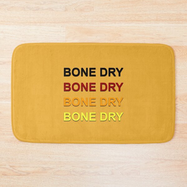 Item preview, Bone Dry designed and sold by Normbot2000.