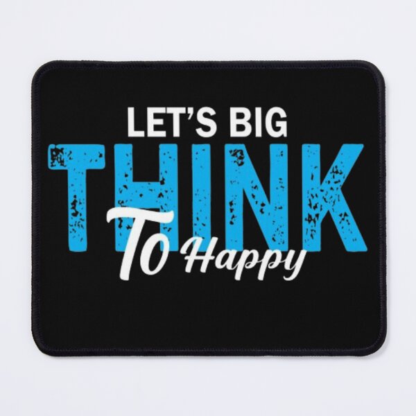 Item preview, Let's Think Big To Happy Positive Quote designed and sold by Bulk order available .
