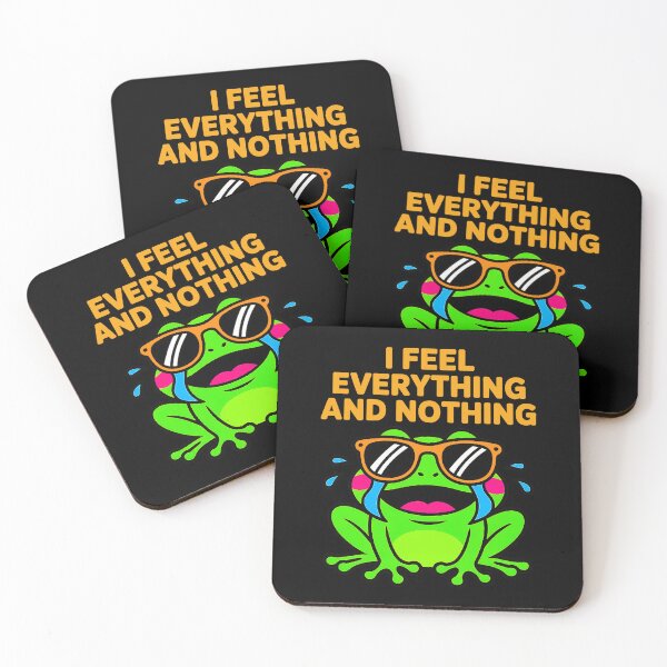 Item preview, I Feel Everything And Nothing Funny Frog designed and sold by Amanda's Factory.