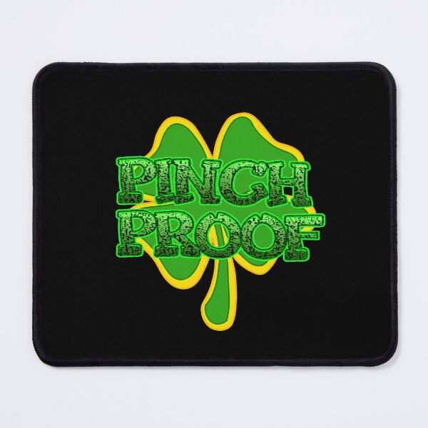 Item preview, Pinch Proof designed and sold by TheEndDesign.