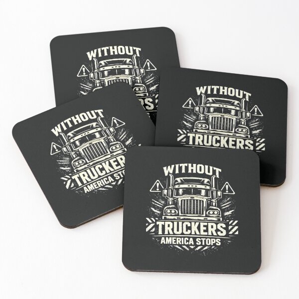 Item preview, Without Truckers America Stops - Trucking and Logistics Graphic designed and sold by SplashTastic.