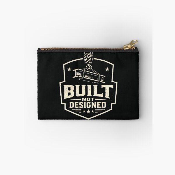 Item preview, Built Not Designed - Construction Civil Engineering Shield designed and sold by SplashTastic.