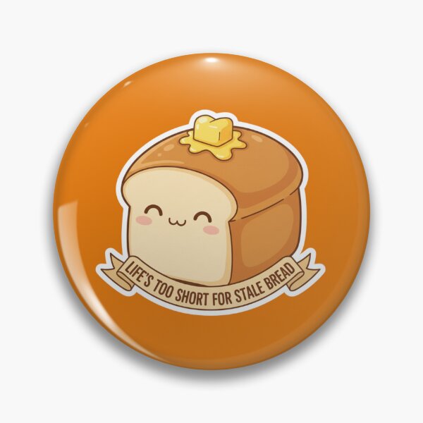 Item preview, Cute Bread Life Quote designed and sold by PrintBreeze.