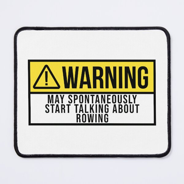 Item preview, Rowing Warning designed and sold by XCIV.