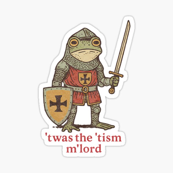 Twas The Tism Mlord Sticker