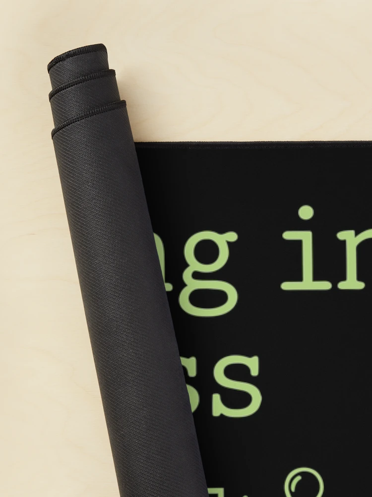 Thumbnail 2 of 5, Mouse Pad, Debugging In Progress Funny Programmer Parent designed and sold by Snout & Shout..