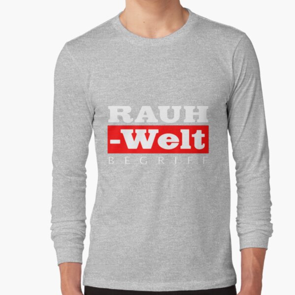 rauh welt begriff shirt