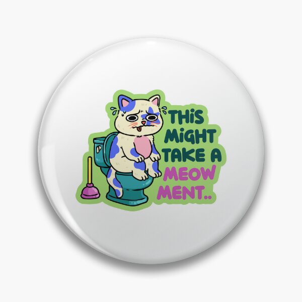 Item preview, Funny Cat Sitting on Toilet Meow-ment Pun designed and sold by mjmcb.