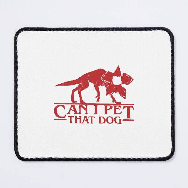 Item preview, can i pet that dog designed and sold by jessicamcintosh.