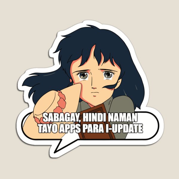 Item preview, sabagay hindi tayo apps na e update designed and sold by PrincessLavinia.