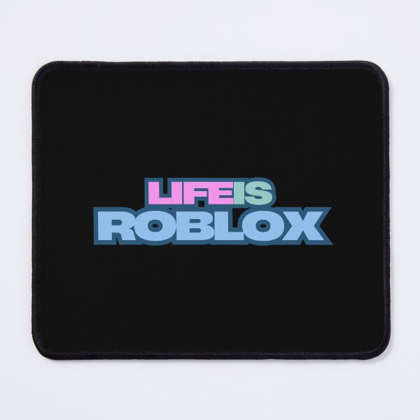 Item preview, Life is Roblox design. Roblox is Life. Roblox game designed and sold by Anngozza2.