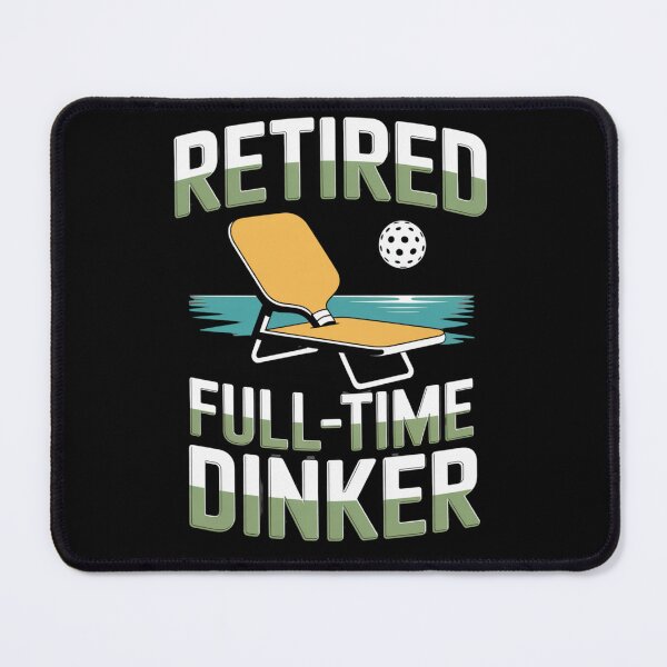 Item preview, pickleball - pickleball humor - pickleball gift - pickleball senior player - pickleball paddle - dink humor - dink responsibly - kitchen line - kitchen crew - third shot drop - drop shot designed and sold by JansenGS.
