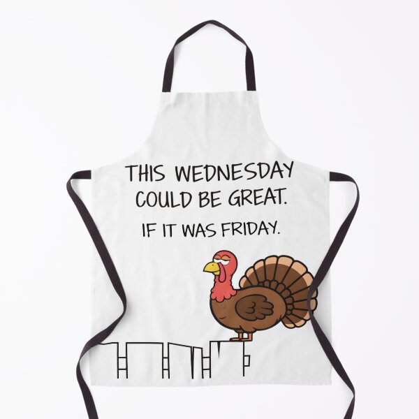 Item preview, Wednesday Could Be Great If It Was Friday designed and sold by DrukNaStyl.