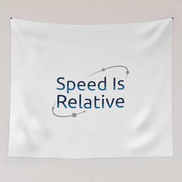 Item preview, Speed Is Relative designed and sold by Art for Every Person.