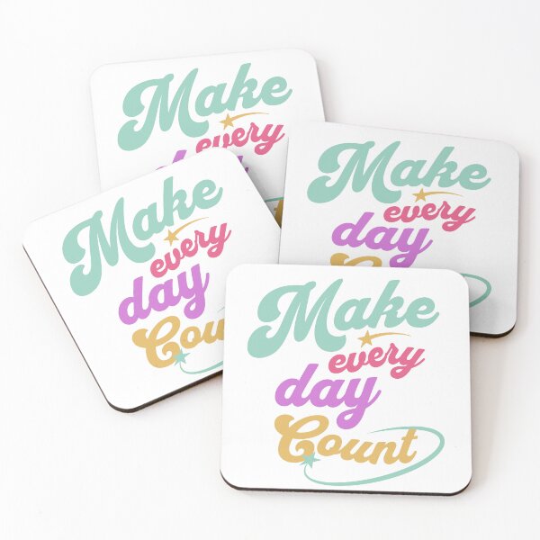 Item preview, Make every day count funny quote designed and sold by CeliaZnx.