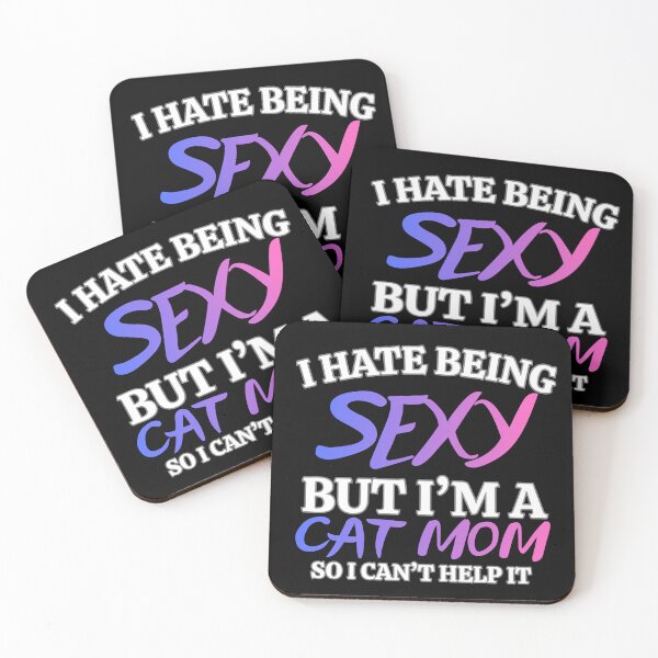 Item preview, i hate being sexy but i'm a cat mom so i can't help it in blue and pink Classic Funny T-Shirt designed and sold by OldSkullDesigns.