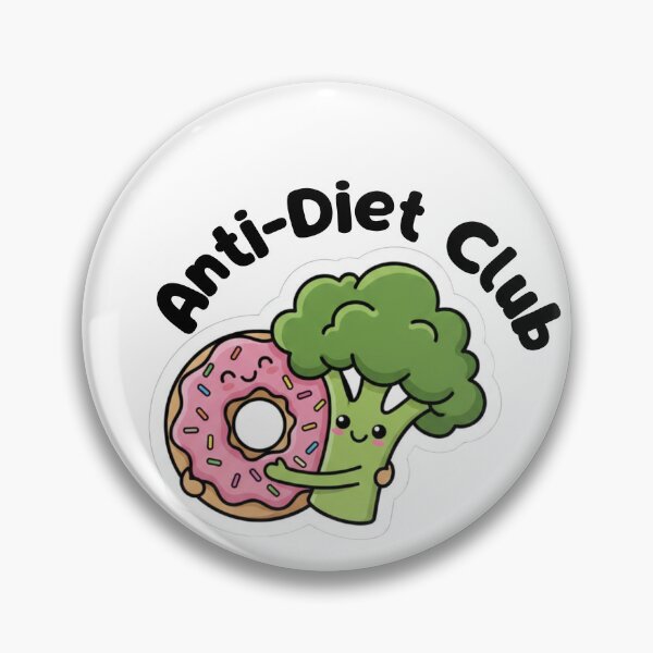 Item preview, Anti-Diet Club designed and sold by RegulateFirst.