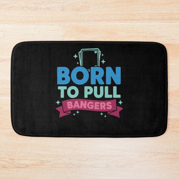 Item preview, Born To Pull Bangers Trading Card Collector designed and sold by LuminOrb.