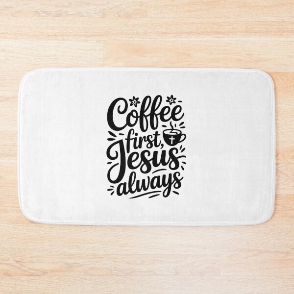 Item preview, Coffee First Jesus Always designed and sold by jkrphoto.