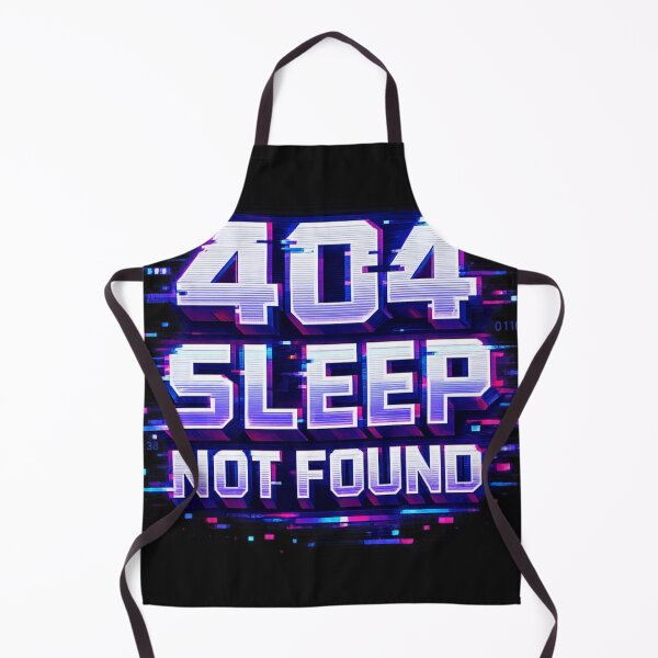 Item preview, 404 Sleep Not Found Glitch Typography designed and sold by Art by Debasish.