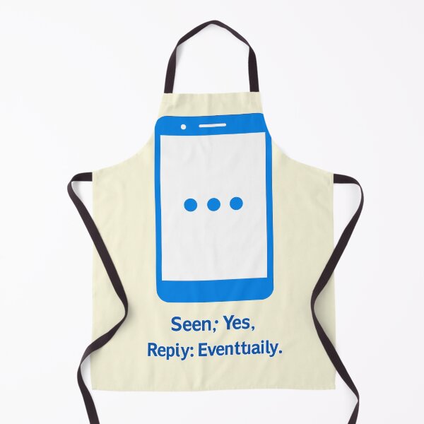 Item preview, Seen Yes Reply Eventually Funny Anxiety designed and sold by xmoudx.