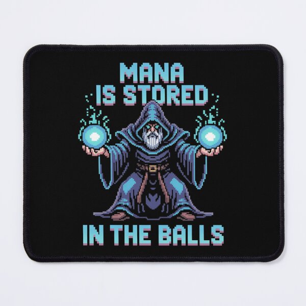 Item preview, Mana Is Stored In The Balls– Magic Fantasy Wizard Meme Classic T-Shirt designed and sold by Style-X.
