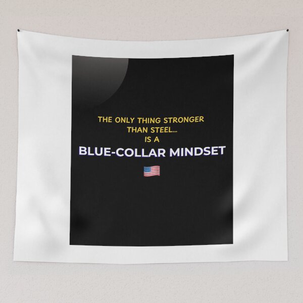 Item preview, Blue-Collar Mindset – Stronger Than Steel Shirt designed and sold by IronMade Apparel.