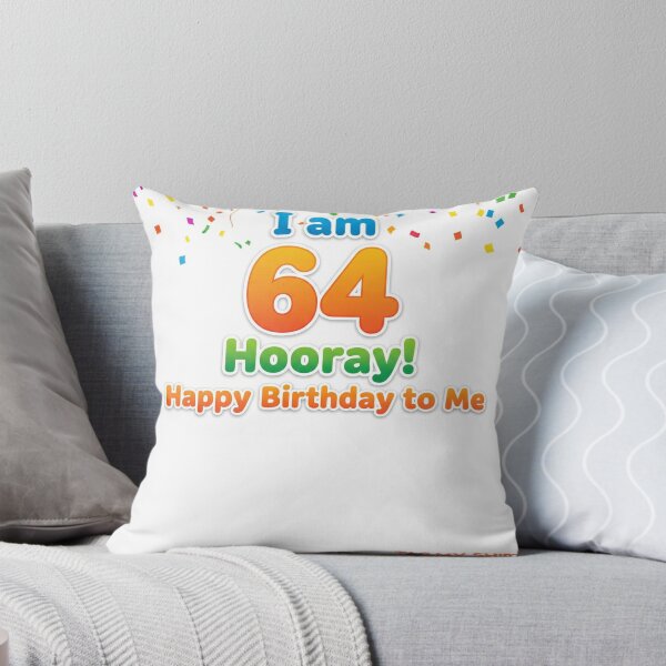 Item preview, I am 64 Hooray! Happy Birthday to Me - Tag My Shirt designed and sold by Tag My Shirt - Clothing Made to Be Written On..