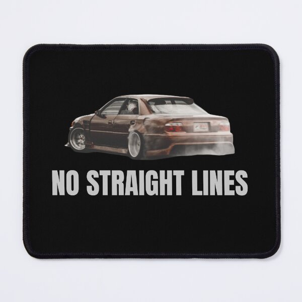 Item preview, No Straight Lines JZX100 Drift Streetwear – JDM Car Culture Aesthetic Off White Text designed and sold by Minty-Media.