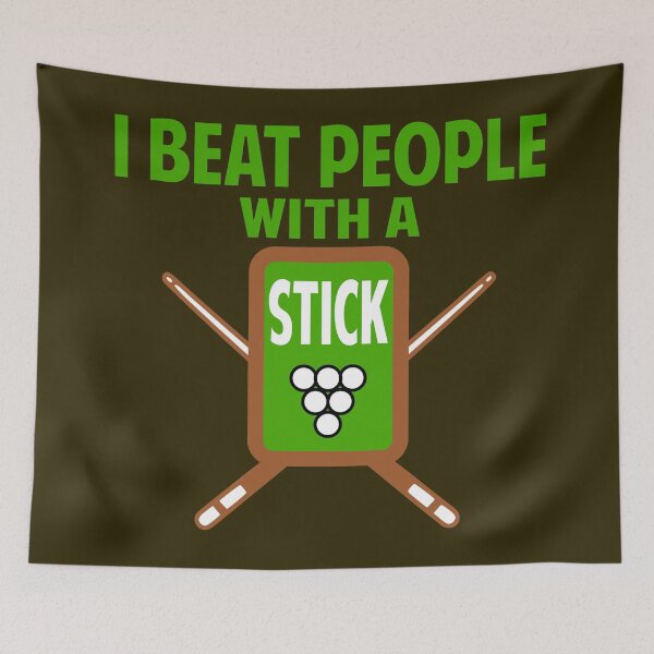 Item preview, I Beat People With A Stick For Fun Funny designed and sold by Colorfulman.