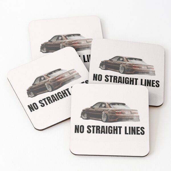 Item preview, No Straight Lines JZX100 Drift Streetwear – JDM Car Culture Aesthetic Black Text designed and sold by Minty-Media.