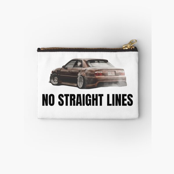 Item preview, No Straight Lines JZX100 Drift Streetwear – JDM Car Culture Aesthetic Black Text designed and sold by Minty-Media.