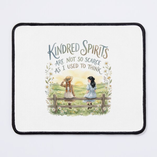 Item preview, Kindred Spirits Are Not So Scarce As I Used To Think Anne Shirley Diana Barry designed and sold by Fenay Designs.