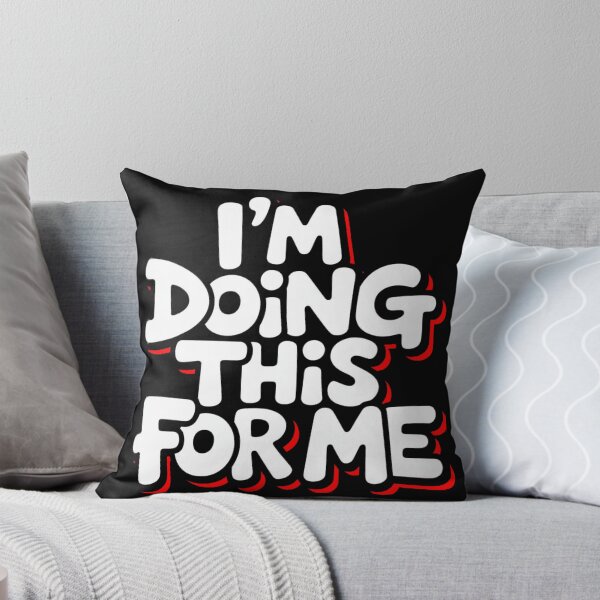 Item preview, I’m Doing This For Me designed and sold by YounexxART.